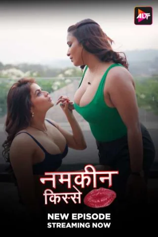 Namkeen Kisse 2025 S01 ALTBalaji E21-22 Hindi Web Series